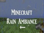 Minecraft Rain Ambiance V…